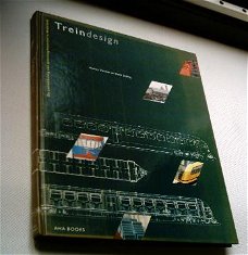 Treindesign. De ontwikkeling van spoorwegmaterieel Nederland.