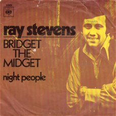 Ray Stevens : Bridget the midget (1970)