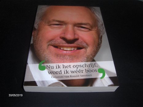 Ronald Sorensen-Nu ik het opschrijf wordt ik weer boos-UItgave Leefbaar Rotterdam 2011. - 0