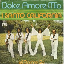 I Santo California – Dolce Amore Mio (1976)