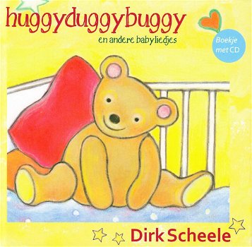 Dirk Scheele - Huggyduggybuggy En Andere Baby Liedjes (CD) - 0