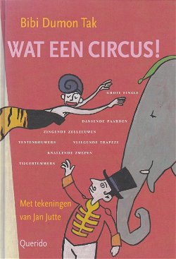 WAT EEN CIRCUS - Bibi Dumon Tak