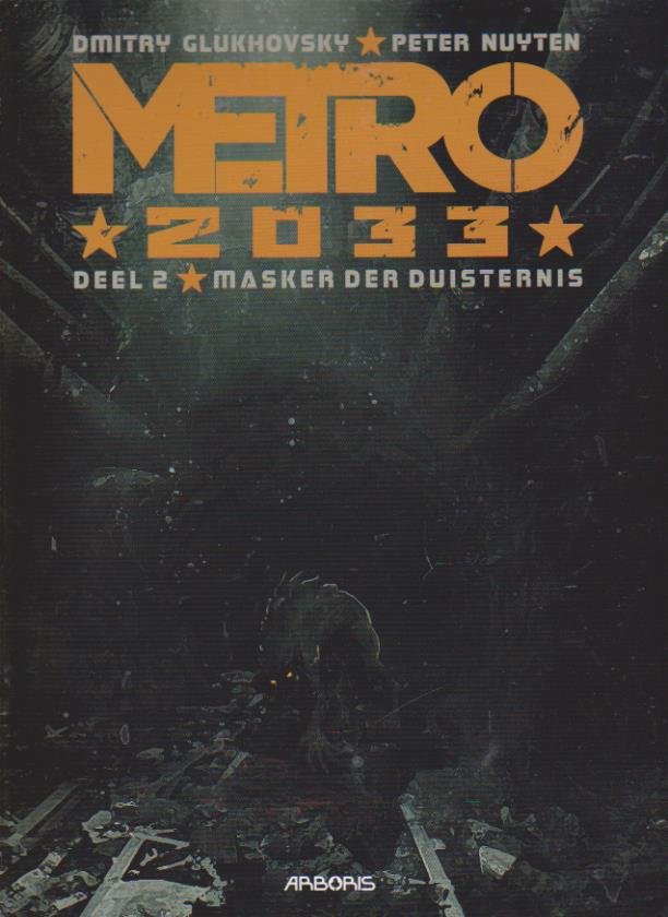 Metro 2033 2 Masker der Duisternis - nr. 1