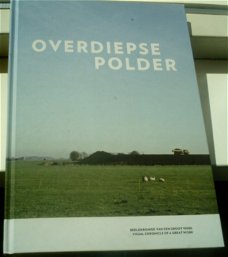 Overdiepse polder. ISBN 9789082413205.