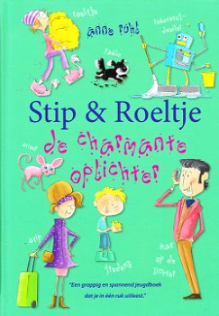 STIP & ROELTJE, DE CHARMANTE OPLICHTER - Anne Ruhl - 0