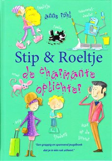 STIP & ROELTJE, DE CHARMANTE OPLICHTER - Anne Ruhl