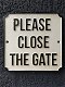 Bordje emaille , please close the gate ,deur of poort ,emaille - 0 - Thumbnail