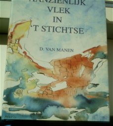 Aanzienlijk vlek in 't Stichtse. Veenendaal. ISBN 909015159.