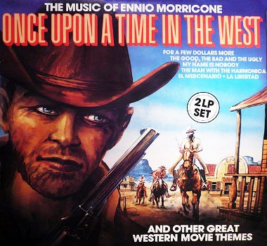 2-LP - Once Upon a Time in the West - Ennio Morricone - 0