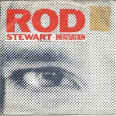Rod Stewart – Infatuation (1984)