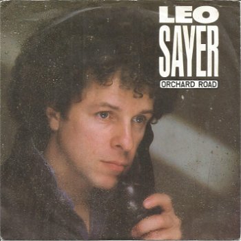 Leo Sayer – Orchard Road (1983) - 0