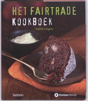 Sophie Grigson - Het Fairtrade Kookboek (Hardcover/Gebonden) - 0