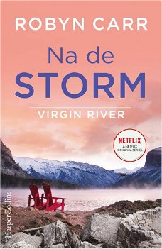 Robyn Carr  -  Na De Storm - Virgin River