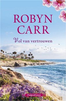 Robyn Carr  -  Vol Van Vertrouwen