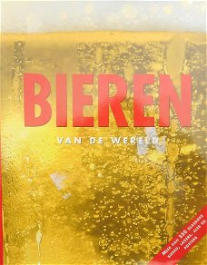 Bieren Van De Wereld   (Hardcover/Gebonden)