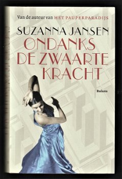 ONDANKS DE ZWAARTEKRACHT - Suzanna Jansen - 0