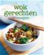 Wok Gerechten - 100 Recepten (Hardcover/Gebonden) - 0 - Thumbnail