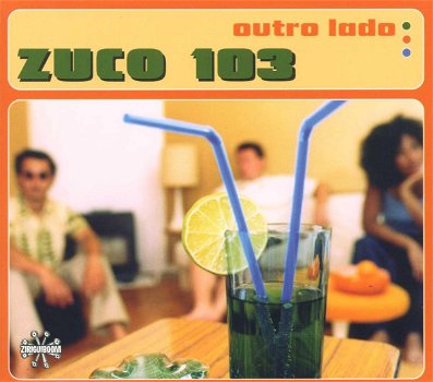 Zuco 103 – Outro Lado (CD) - 0