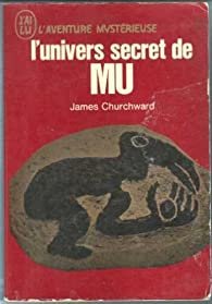L'univers secret de MU, James Churchward