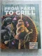 From Farm to Grill (Hardcover/Gebonden) Nieuw/Gesealed Duitstalig - 0 - Thumbnail