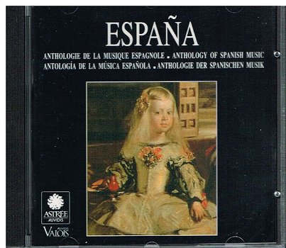 España Anthologie De La Musique Espagnole = Anthology Of Spanish Music = Antología De La Música - 0