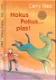 Carry Slee - Hokus Pokus Plas (Hardcover/Gebonden) Kinderjury - 0 - Thumbnail
