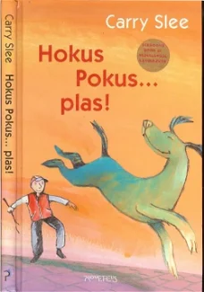 Carry Slee  -  Hokus Pokus Plas  (Hardcover/Gebonden)  Kinderjury
