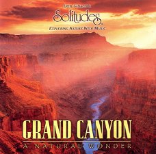 Dan Gibson – Grand Canyon, A Natural Wonder  (CD) 