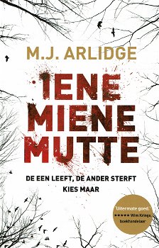 M.J Arlidge = Iene miene mutte - Helen grace thriller - 0