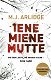 M.J Arlidge = Iene miene mutte - Helen grace thriller - 0 - Thumbnail