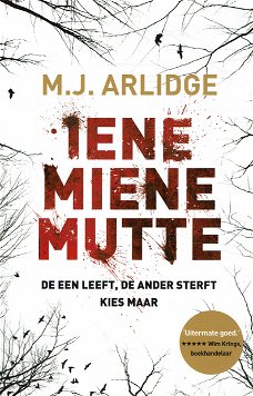 M.J Arlidge = Iene miene mutte - Helen grace thriller