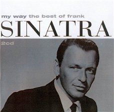 2-CD, Frank Sinatra - My way, the best of Frank Sinatra