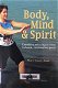 Body, Mind & Spirit, Mary Visser-Smit - 0 - Thumbnail