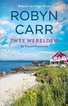 Robyn Carr -  Twee Werelden  (Nieuw)