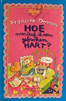 Francine Oomen  -  Hoe Overleef ik Een Gebroken Hart/Hoe Overleef ik Met/Zonder Jou?  