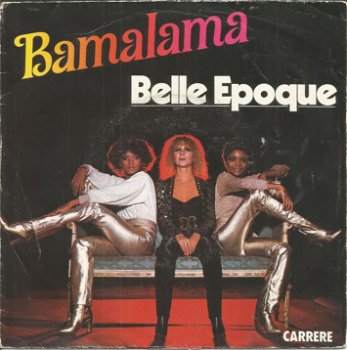 Belle Epoque – Bamalama (1978) - 0