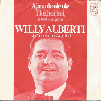 Willy Alberti Met Koor Van Het Ajax Elftal – Ajax, Olé Olé Olé (1969) - 0