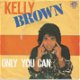 Kelly Brown – Only You Can (1985) - 0 - Thumbnail