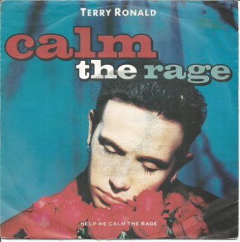 Terry Ronald – Calm The Rage (1990) - 0