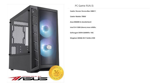 PC Game FUN i5 Intel i5-11500 (6core) max 4.6Ghz 16 GB Geheugen DDR4 500Gb NV1 NvMe 2100 SSD HDD - 1