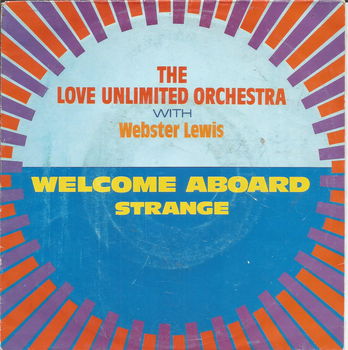 The Love Unlimited Orchestra – Welcome Aboard (1981) - 0