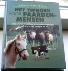 Het tipboek voor paardenmensen.Gohl. ISBN 9052103461.