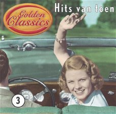 Golden Classics - Hits Van Toen  3 (CD) Nieuw