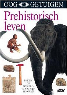 Ooggetuigen - Prehistorisch Leven  (DVD)  Nieuw/Gesealed