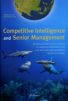 Josèph H.A.M. Rodenberg - Competitive Intelligence and Senior Management (Hardcover/Gebonden) - 0