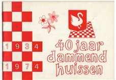 40 jaar dammend Huissen, 1934-1974