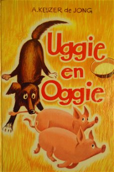 A. Keijzer de Jong: "Uggie en Oggie"