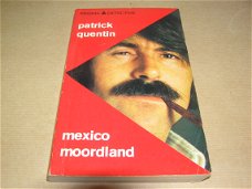 Mexico moordland- Patrick Quentin