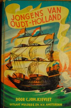 C. Joh. Kieviet: Jongens van Oudt- Holland - 0