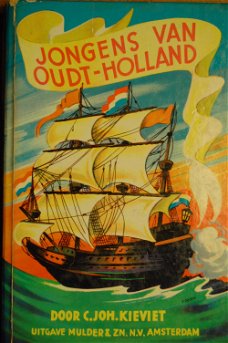C. Joh. Kieviet: Jongens van Oudt- Holland